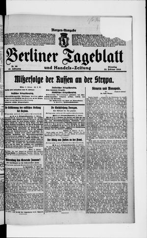 Berliner Tageblatt und Handels-Zeitung on Feb 22, 1916
