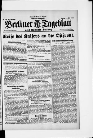 Berliner Tageblatt und Handels-Zeitung vom 24.07.1916