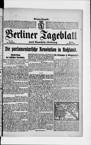 Berliner Tageblatt und Handels-Zeitung on Mar 16, 1917