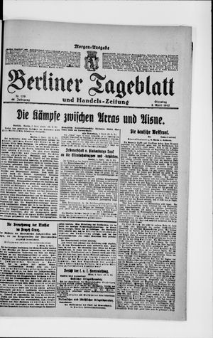 Berliner Tageblatt und Handels-Zeitung on Apr 3, 1917