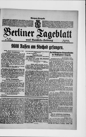 Berliner Tageblatt und Handels-Zeitung vom 07.04.1917