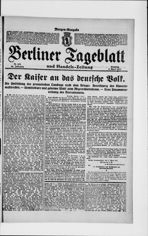 Berliner Tageblatt und Handels-Zeitung on Apr 8, 1917