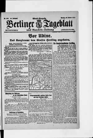 Berliner Tageblatt und Handels-Zeitung on Oct 29, 1917