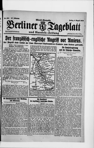 Berliner Tageblatt und Handels-Zeitung on Aug 9, 1918