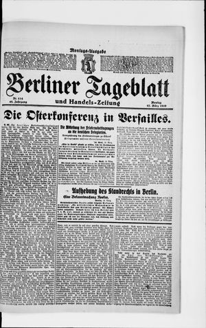 Berliner Tageblatt und Handels-Zeitung on Mar 17, 1919