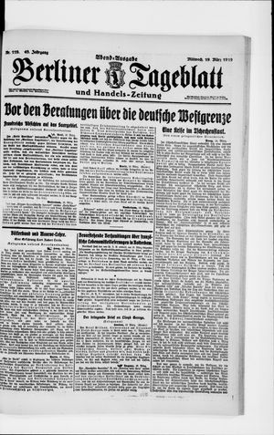 Berliner Tageblatt und Handels-Zeitung on Mar 19, 1919