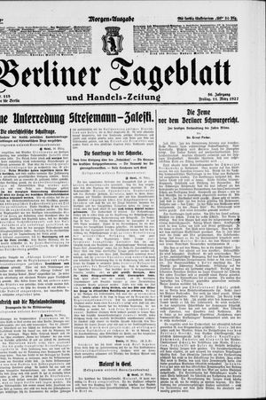 Berliner Tageblatt und Handels-Zeitung on Mar 11, 1927