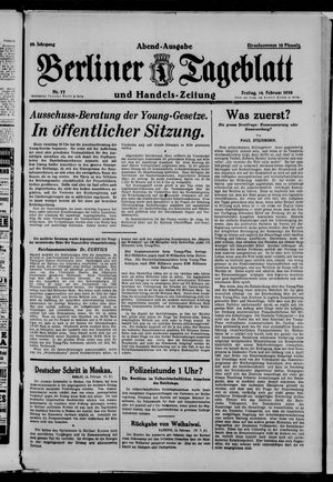 Berliner Tageblatt und Handels-Zeitung on Feb 14, 1930