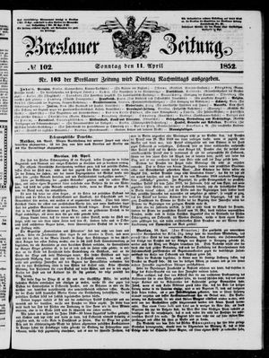 Breslauer Zeitung on Apr 11, 1852