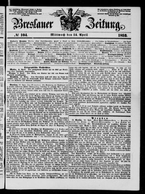 Breslauer Zeitung on Apr 14, 1852