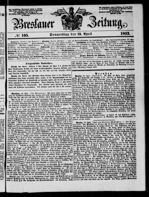 Breslauer Zeitung vom 15.04.1852