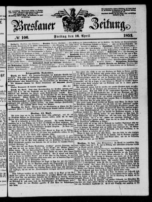 Breslauer Zeitung on Apr 16, 1852