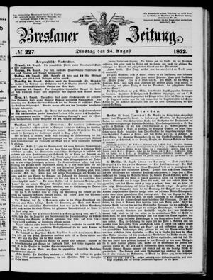 Breslauer Zeitung on Aug 24, 1852