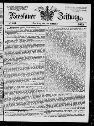 Breslauer Zeitung on Oct 26, 1852