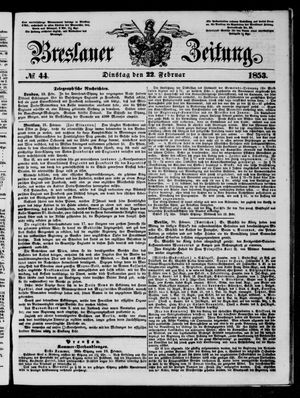 Breslauer Zeitung on Feb 22, 1853
