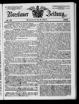 Breslauer Zeitung on Apr 2, 1853