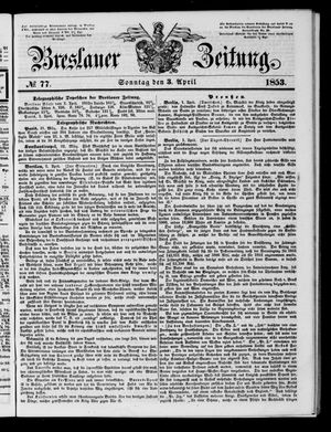 Breslauer Zeitung on Apr 3, 1853