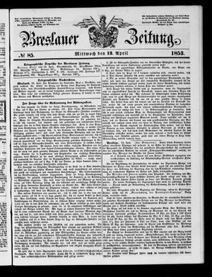 Breslauer Zeitung on Apr 13, 1853