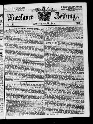 Breslauer Zeitung vom 21.06.1853