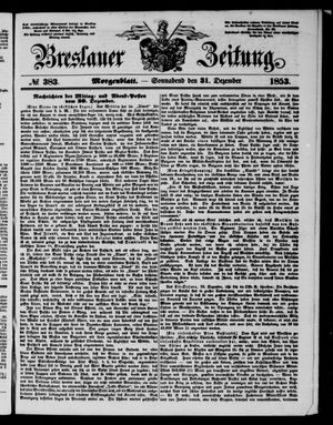 Breslauer Zeitung vom 31.12.1853
