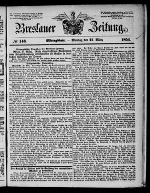 Breslauer Zeitung on Mar 27, 1854