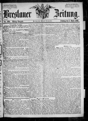 Breslauer Zeitung on Apr 3, 1860