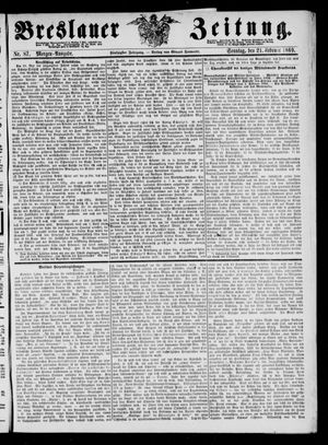 Breslauer Zeitung on Feb 21, 1869