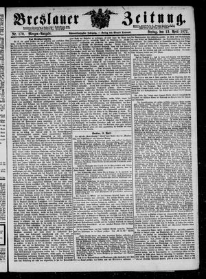 Breslauer Zeitung on Apr 13, 1877