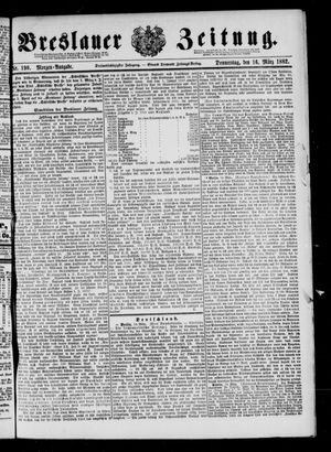Breslauer Zeitung on Mar 16, 1882