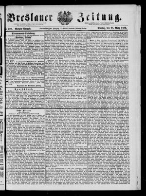 Breslauer Zeitung on Mar 28, 1882