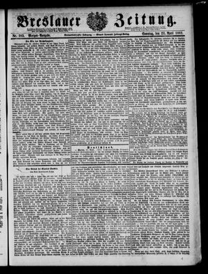 Breslauer Zeitung on Apr 23, 1882
