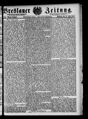 Breslauer Zeitung vom 25.06.1884