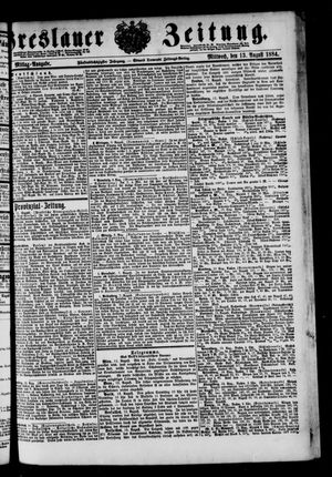 Breslauer Zeitung on Aug 13, 1884