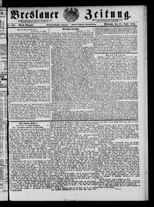 Breslauer Zeitung vom 15.04.1885