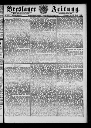 Breslauer Zeitung on Apr 19, 1885
