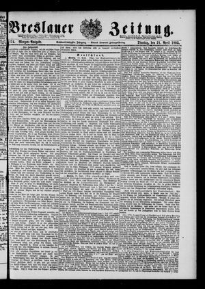 Breslauer Zeitung vom 21.04.1885