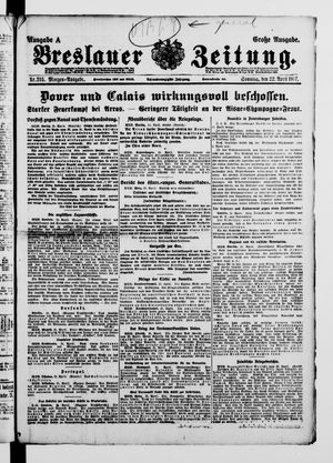 Breslauer Zeitung on Apr 22, 1917