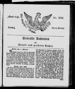 Berlinische Nachrichten von Staats- und gelehrten Sachen vom 19.02.1743
