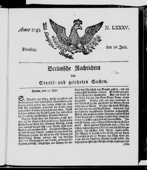 Berlinische Nachrichten von Staats- und gelehrten Sachen vom 16.07.1743