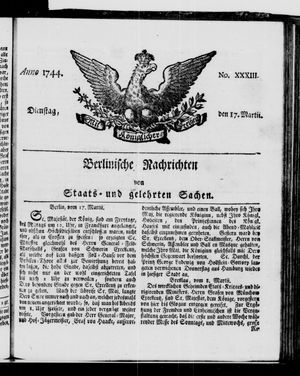 Berlinische Nachrichten von Staats- und gelehrten Sachen vom 17.03.1744