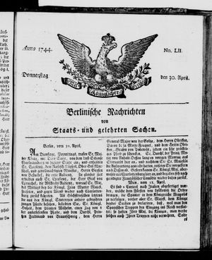 Berlinische Nachrichten von Staats- und gelehrten Sachen on Apr 30, 1744