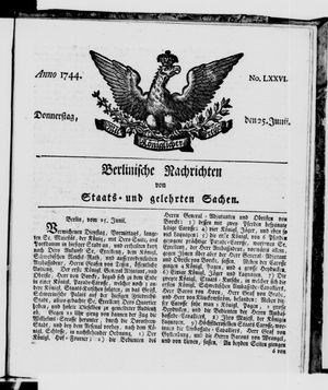 Berlinische Nachrichten von Staats- und gelehrten Sachen vom 25.06.1744