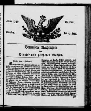 Berlinische Nachrichten von Staats- und gelehrten Sachen vom 23.02.1745