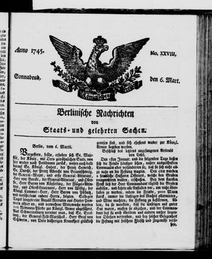 Berlinische Nachrichten von Staats- und gelehrten Sachen on Mar 6, 1745