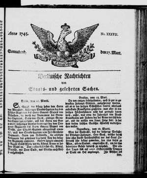 Berlinische Nachrichten von Staats- und gelehrten Sachen vom 27.03.1745