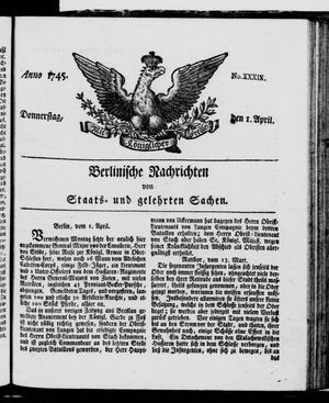 Berlinische Nachrichten von Staats- und gelehrten Sachen vom 01.04.1745