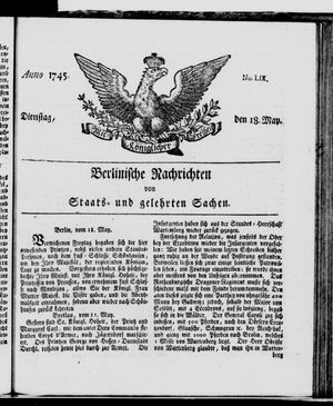 Berlinische Nachrichten von Staats- und gelehrten Sachen vom 18.05.1745