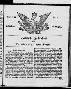 Berlinische Nachrichten von Staats- und gelehrten Sachen vom 22.05.1745