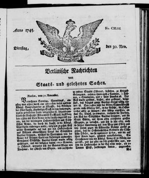 Berlinische Nachrichten von Staats- und gelehrten Sachen vom 30.11.1745