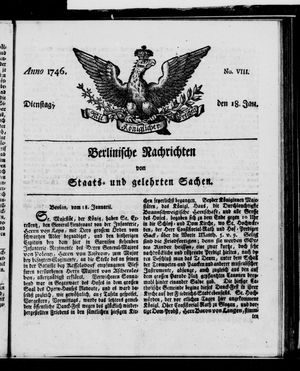 Berlinische Nachrichten von Staats- und gelehrten Sachen vom 18.01.1746